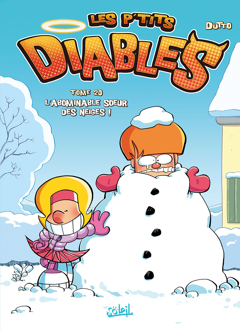 P'tits Diables 20 - L'Abominable Soeur des neiges ! - 978-2-302-04786-0